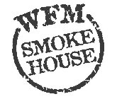 WFM SMOKEHOUSE