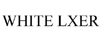 WHITE LXER