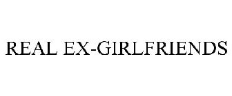 REAL EX-GIRLFRIENDS