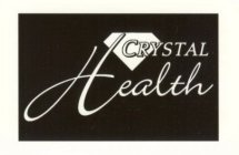 CRYSTAL HEALTH