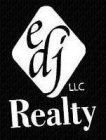 EDJ REALTY LLC