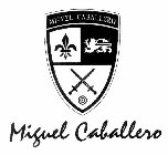 MIGUEL CABALLERO