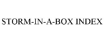 STORM-IN-A-BOX INDEX