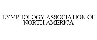 LYMPHOLOGY ASSOCIATION OF NORTH AMERICA