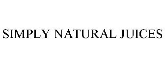 SIMPLY NATURAL JUICES