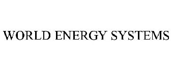 WORLD ENERGY SYSTEMS