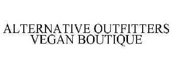 ALTERNATIVE OUTFITTERS VEGAN BOUTIQUE