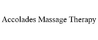 ACCOLADES MASSAGE THERAPY