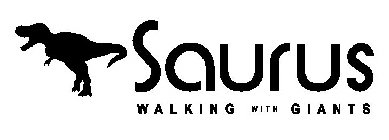 SAURUS WALKING WITH GIANTS