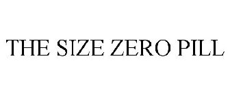 THE SIZE ZERO PILL