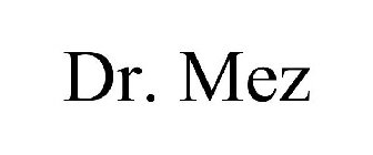 DR. MEZ