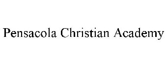 PENSACOLA CHRISTIAN ACADEMY