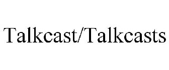 TALKCAST/TALKCASTS