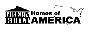 GREEN BUILT HOMES OF AMERICA