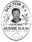 DOCTOR B'S GENUINE AUSSIE R.A.W. EVOLUTIONARY DIETS FOR PETS