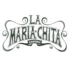 LA MARIA-CHITA CANTINA