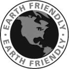 EARTH FRIENDLY EARTH FRIENDLY