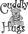 CUDDLY HUGS