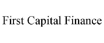 FIRST CAPITAL FINANCE