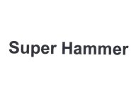 SUPER HAMMER