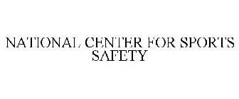 NATIONAL CENTER FOR SPORTS SAFETY