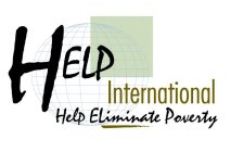 HELP INTERNATIONAL HELP ELIMINATE POVERTY