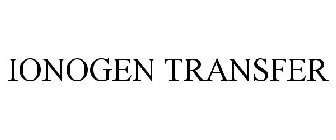 IONOGEN TRANSFER