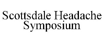 SCOTTSDALE HEADACHE SYMPOSIUM