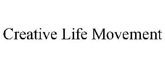 CREATIVE LIFE MOVEMENT