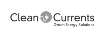 CLEAN CURRENTS GREEN ENERGY SOLUTIONS