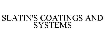SLATIN'S COATINGS AND SYSTEMS