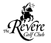 THE REVERE GOLF CLUB