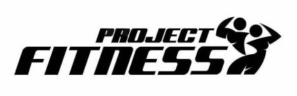 PROJECT FITNESS