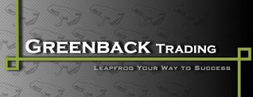 GREENBACK TRADING LEAPFROG YOUR WAY TO SUCCESS
