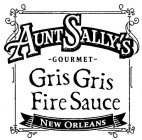 AUNT SALLY'S GOURMET GRIS GRIS FIRE SAUCE NEW ORLEANS