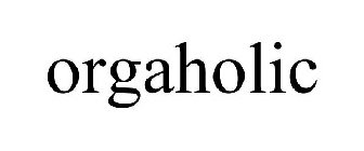 ORGAHOLIC