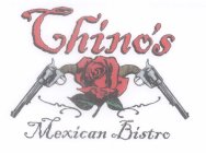 CHINO'S MEXICAN BISTRO