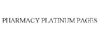 PHARMACY PLATINUM PAGES