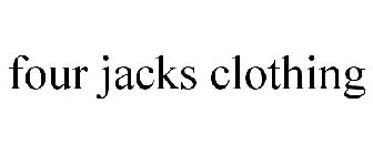 FOUR JACKS CLOTHING