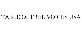 TABLE OF FREE VOICES USA