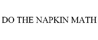 DO THE NAPKIN MATH