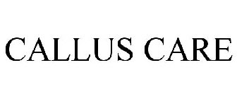 CALLUS CARE