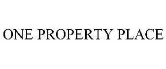 ONE PROPERTY PLACE