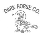 DARK HORSE CO.