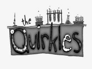 THE QUIRKLES