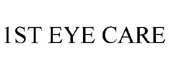 1ST EYE CARE