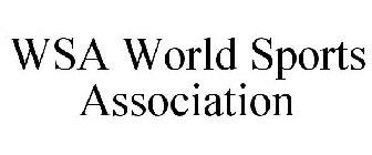 WSA WORLD SPORTS ASSOCIATION