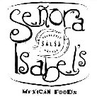 SEÑORA ISABEL'S AUTHENTIC SALSA UNIQUE MEXICAN FOODS
