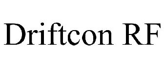 DRIFTCON RF