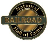 NATIONAL RAILROAD HALL OF FAME